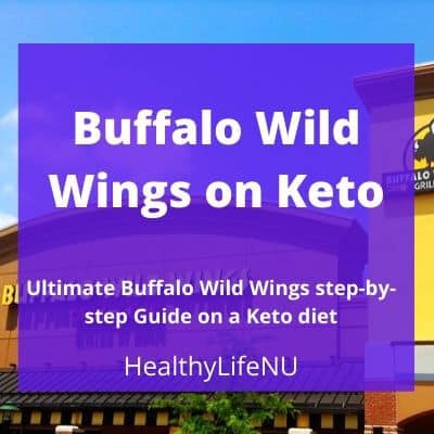 buffalo wild wings & weck in keto, BW3, Bdubs