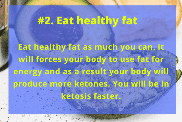 eat healthy fat, get ketosis