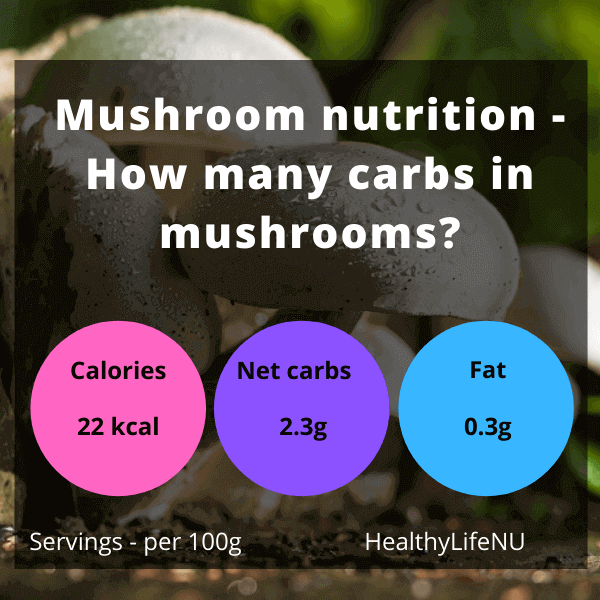 carb in mushroom, net carbs in mushroom,
